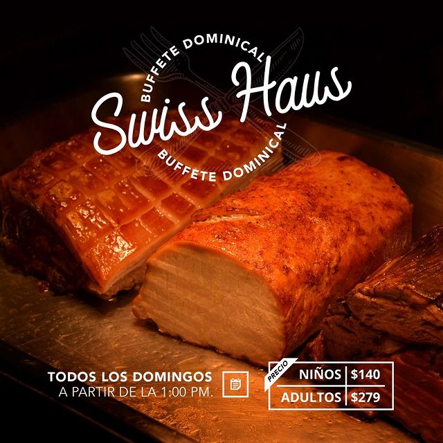 🍽 ¡Buffet Dominical en Swiss Haus! Ven a comer una variedad de deliciosos pl...